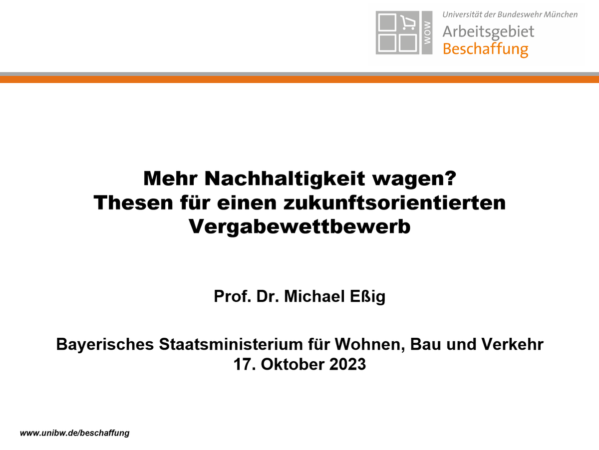 "Mehr Nachhaltigkeit wagen? Thesen für einen zukunftsorientierten Vergabewettbewerb" - Vortrag auf der Bautagung des Bayerischen Staatsministeriums für Wohnen, Bau und Verkehr