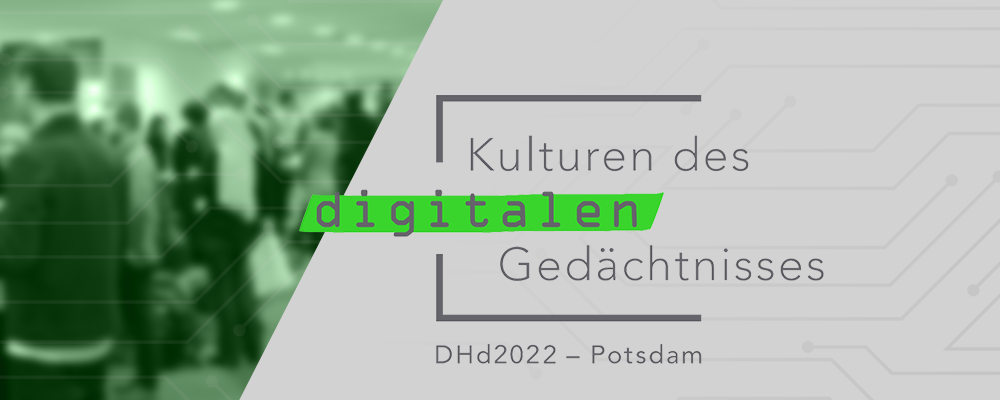 Virtuelle DHd2022 startet in Potsdam