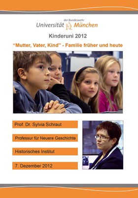 Kinderuni zum Thema "Mutter, Vater, Kind - Familie früher und heute"