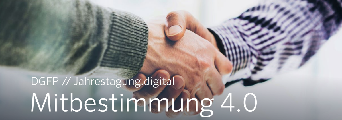 Vortrag auf der DGFP Jahrestagung "Mitbestimmung 4.0"