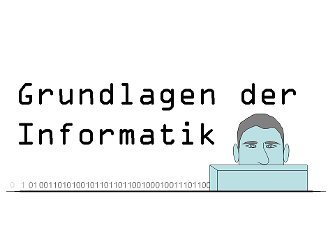 Grundlagen der Informatik