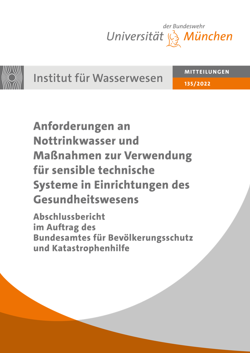 Anforderungen an Nottrinkwasser und Maßnahmen zur Verwendung für sensible Abnehmer und sensible technische Systeme in Einrichtungen des Gesundheitswesens