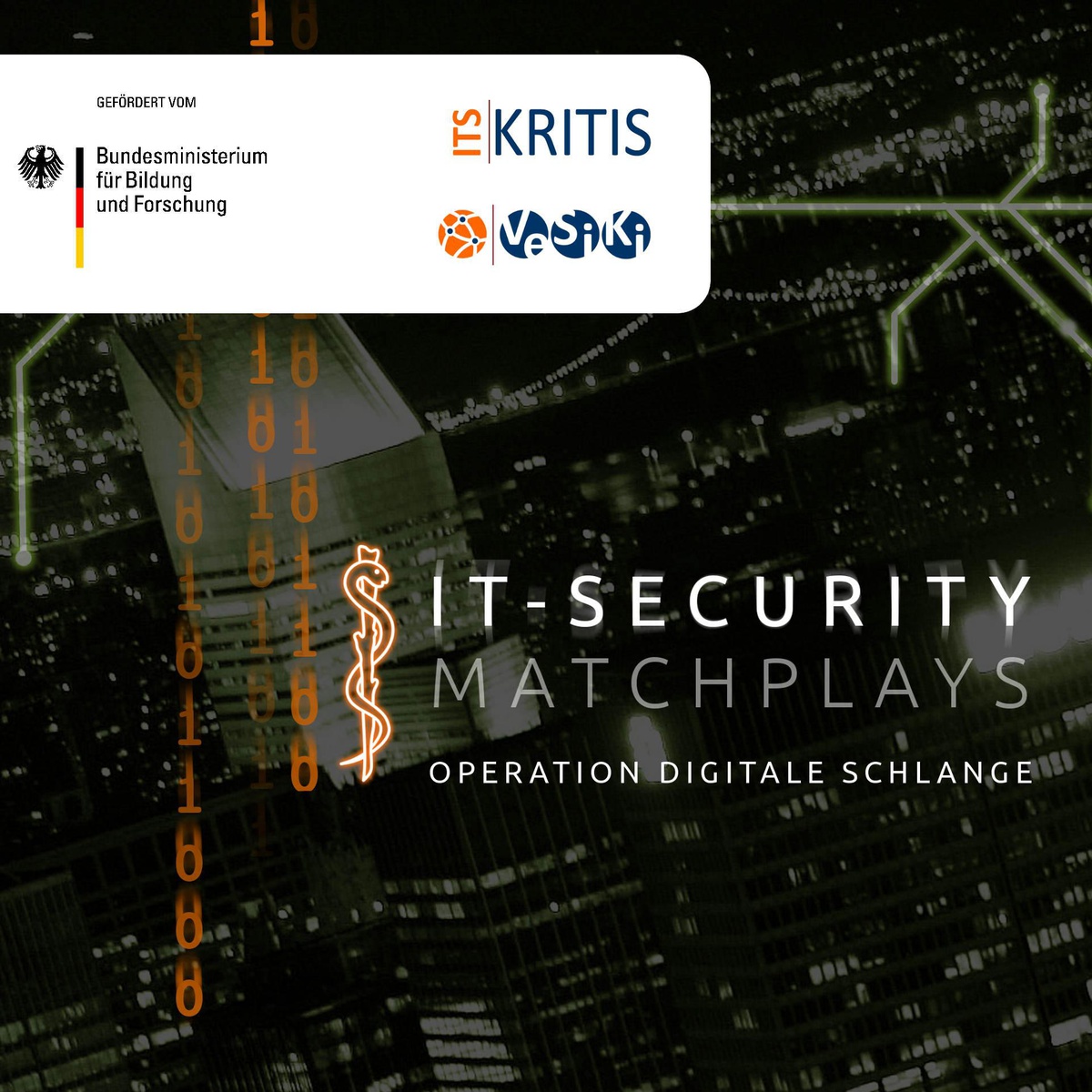 IT-Security Matchplay „Operation Digitale Schlange“